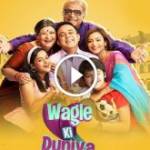 Wagle Ki Duniya Watch Online