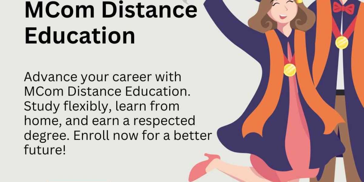MCom Distance Education in Delhi: Apply to the Top 10 Universities